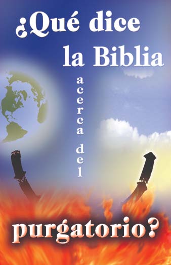 ¿Qué dice la Biblia acerca del purgatorio?