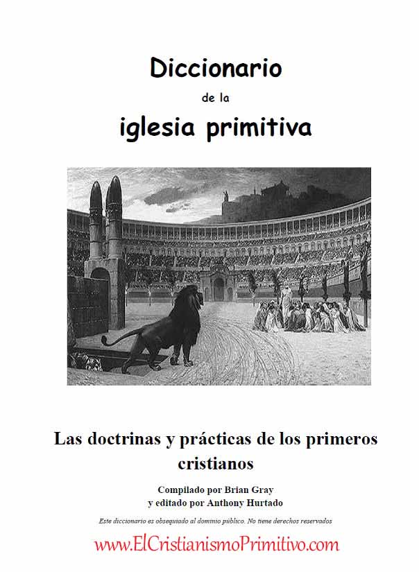 Diccionario de la iglesia primitiva