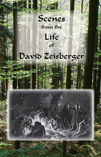 Front cover for the book Scenes from the Life of David Zeisberger